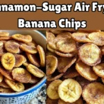 Cinnamon-Sugar Air Fryer Banana Chips Recipe